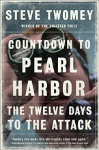 Cover art for Countdown to Pearl Harbor: The Twelve Days to the Attack