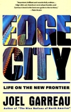 Cover art for Edge City: Life on the New Frontier (Anchor Books)
