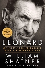 Cover art for Leonard: My Fifty-Year Friendship with a Remarkable Man