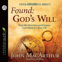 Cover art for Found: God's Will: Find the Direction and Purpose God Wants for Your Life