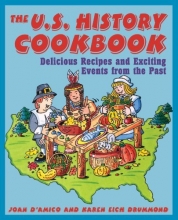 Cover art for The U.S. History Cookbook: Delicious Recipes and Exciting Events from the Past
