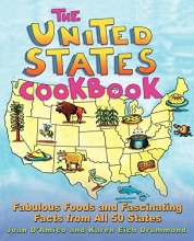 Cover art for The United States Cookbook: Fabulous Foods and Fascinating Facts From All 50 States