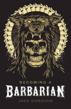 Cover art for Becoming a Barbarian