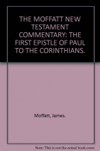 Cover art for The First epistle of Paul to the Corinthians, (The Moffatt New Testament commentary)