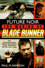 Cover art for Future Noir: The Making of Blade Runner