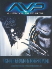 Cover art for AVP: Alien vs. Predator: The Creature Effects of ADI