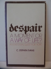 Cover art for Despair, a moment or a way of life?