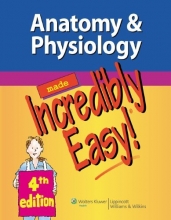 Cover art for Anatomy & Physiology Made Incredibly Easy! (Made Incredibly Easy (Paperback))