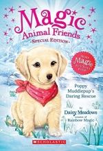 Cover art for Poppy Muddlepup's Daring Rescue (Magic Animal Friends: Special Edition)