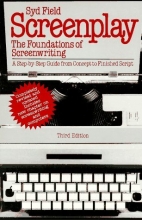 Cover art for Screenplay: The Foundations of Screenwriting; A step-by-step guide from concept to finished script