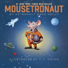 Cover art for Mousetronaut: Based on a (Partially) True Story (Paula Wiseman Books)
