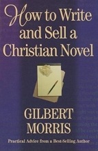 Cover art for How to Write and Sell a Christian Novel
