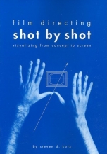 Cover art for Film Directing Shot by Shot: Visualizing from Concept to Screen (Michael Wiese Productions)