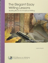 Cover art for Elegant Essay, The: Building Blocks for Analytical Writing (Teacher Book Only)