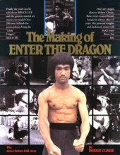 Cover art for The Making of Enter the Dragon (Unique literary books of the world)