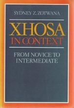 Cover art for Xhosa in Context: From Novice to Intermediate