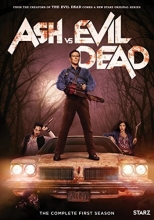 Cover art for Ash vs Evil Dead - The Complete First Season