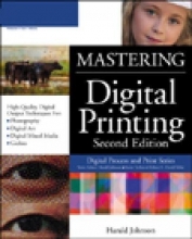 Cover art for Mastering Digital Printing, Second Edition (Digital Process and Print)