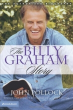 Cover art for The Billy Graham Story: Revised and Updated Edition of To All the Nations