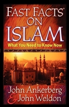 Cover art for Fast Facts on Islam: What You Need to Know Now