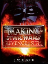 Cover art for The Making of Star Wars, Episode III - Revenge of the Sith