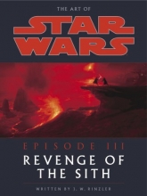 Cover art for The Art of Star Wars, Episode III - Revenge of the Sith