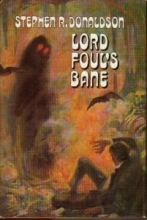 Cover art for Lord Foul's Bane (The First Chronicle of Thomas Covenant, the Unbeliever, No. 1)
