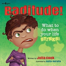 Cover art for Baditude! What to Do When Life Stinks! (Responsible Me!)