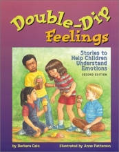 Cover art for Double-Dip Feelings: Stories to Help Children Understand Emotions