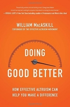 Cover art for Doing Good Better: How Effective Altruism Can Help You Make a Difference