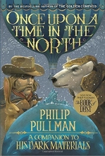 Cover art for Once Upon a Time in the North: His Dark Materials