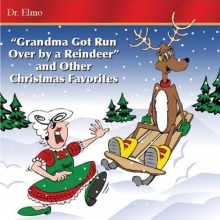 Cover art for Grandma Got Run Over By A Reindeer And Other Christmas Favorites