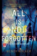 Cover art for All Is Not Forgotten: A Novel