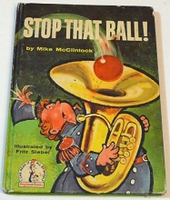 Cover art for By Mike McClintock Stop that Ball! (Beginner Books) (Reissue)