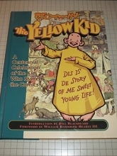 Cover art for R.F. Outcault's the Yellow Kid: A Centennial Celebration of the Kid Who Started the Comics