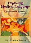 Cover art for Exploring Medical Language: A Student-Directed Approach
