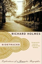Cover art for Sidetracks: Explorations of a Romantic Biographer