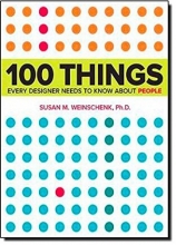 Cover art for 100 Things Every Designer Needs to Know About People (Voices That Matter)