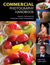 Cover art for Commercial Photography Handbook: Business Techniques for Professional Digital Photographers