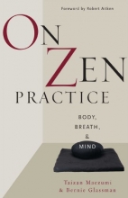 Cover art for On Zen Practice: Body, Breath, and Mind