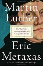 Cover art for Martin Luther: The Man Who Rediscovered God and Changed the World
