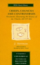 Cover art for Creeds, Councils, and Controversies