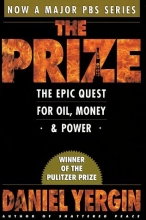 Cover art for The Prize: The Epic Quest for Oil, Money, & Power