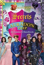 Cover art for Disney Descendants: Secrets of Auradon Prep: Insider's Handbook