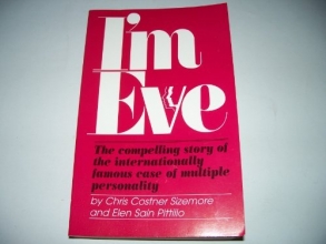 Cover art for I'm Eve - The Compelling Story of the Internationally Famous Case of Multiple Personality