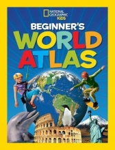 Cover art for National Geographic Kids Beginner's World Atlas