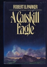 Cover art for A Catskill Eagle (Spenser #12)