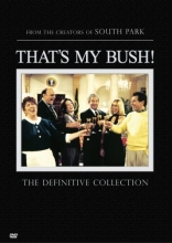 Cover art for That's My Bush! The Definitive Collection