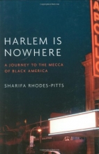 Cover art for Harlem is Nowhere: A Journey to the Mecca of Black America