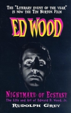 Cover art for Ed Wood: Nightmare of Ecstasy (The Life and Art of Edward D. Wood, Jr.)